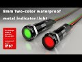8mm red and green dual-color belt wire waterproof metal indicator light.