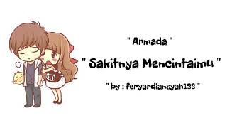 Armada-Sakitnya Mencintaimu Lirik Animasi Stiker