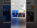 Democrats to blame #short