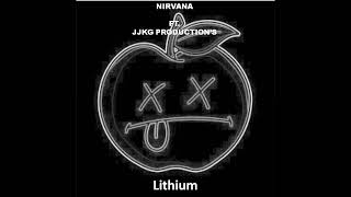 Nirvana - Lithium Ft . - JJKG Take 1