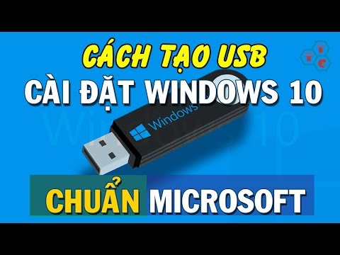 Cách tạo USB cài đặt Windows 10 chính chủ Microsoft mới nhất