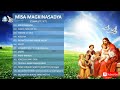 MISA MAGKINASADYA COMPLETE PLAYLIST HILIGAYNON SONGS CLASSIC SONGS BEST MASS SONGS mp3