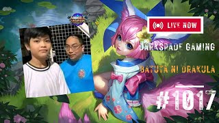 DarkSpade Gaming | Mobile Legends. | Batuta ni Drakula | #1017