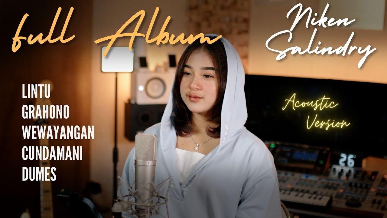 NIKEN SALINDRY ACOUSTIC VERSION FULL ALBUM LINTU GRAHONO WEWAYANGAN