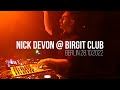 NICK DEVON AT BIRGIT CLUB BERLIN (28.10.22)