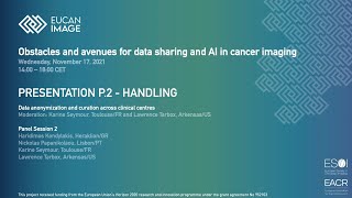 Data anonymization and curation across clinical centres (EuCanImage webinar)