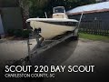 Unavailable used 2007 scout 220 bay scout in charleston south carolina