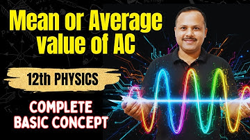 Mean or Average value of AC | Alternating Current | 12th #neet #cbse