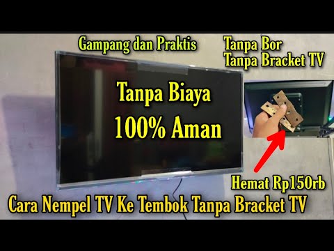 Video: Bagaimana Cara Menggantung TV Di Dinding Tanpa Dudukan Khusus?