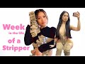 Week in the Life of a Stripper | Dallas Texas