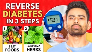 Reverse Diabetes Permanently in 3 Steps (100% Guaranteed)