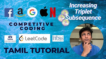 Increasing Triplet Subsequence Tamil Tutorial C++ (LeetCode Medium)