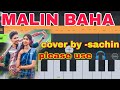 //MALIN BAHA//santali Malin Baha song piano cover//new santali song//new song 2026//