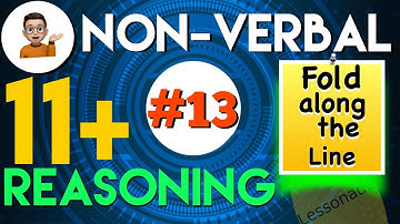 11 Plus Non Verbal Reasoning - Type 13 - Fold along the line | Lessonade