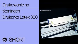 Drukowanie na tkaninach | Drukarka HP serii Latex 300 | HP Support
Drukowanie na tkaninach | Drukarka HP serii Latex 300 | HP Support Drukowanie na tkaninach | Drukarka HP serii Latex 300 | HP Support