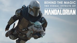 Behind the Magic: The Visual Effects of The Mandalorian Season Two