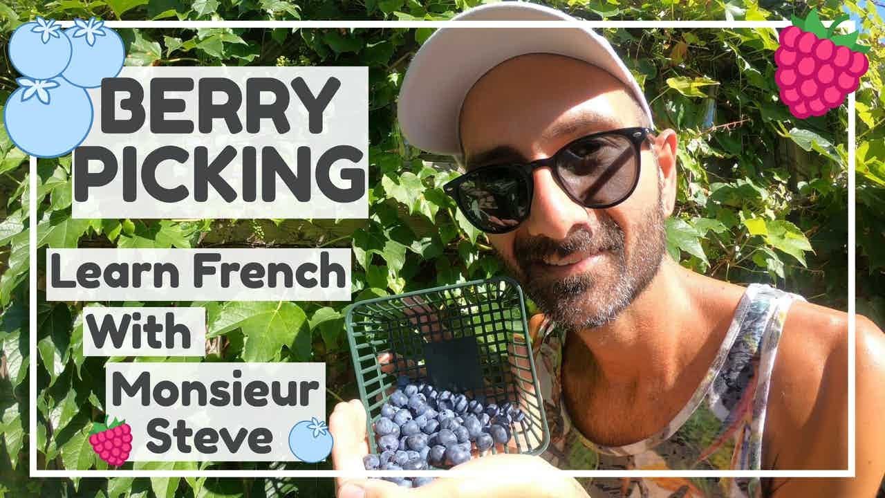 Berry Picking At Barrie Hill Farms // Eating Local Foods (Learn French For Beginners And Kids Berry Picking At Barrie Hill Farms // Eating Local Foods (Learn French For Beginners And Kids