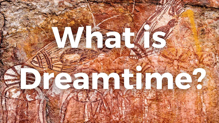 What is Dreamtime?