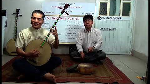 DẠY ĐÀN NGUYỆT CHO NGƯỜI DỐT CỰC DỐT CƠ BẢN 1