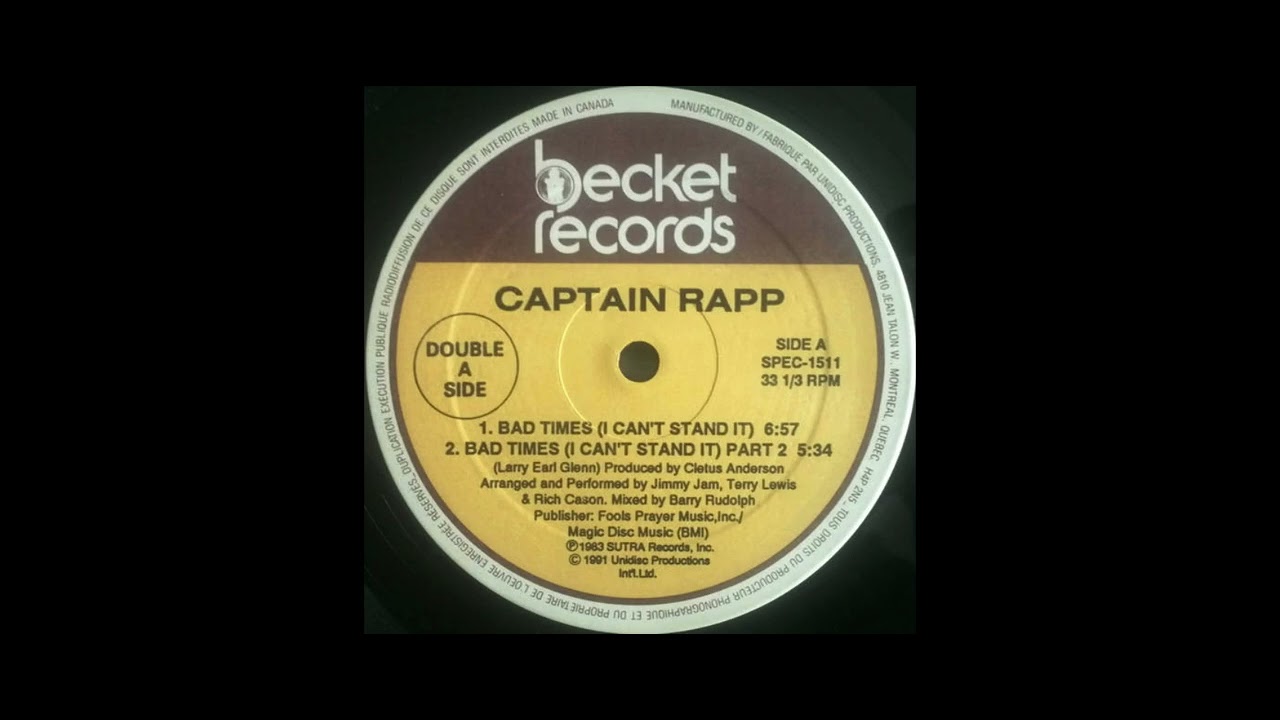 CAPTAIN RAPP - Bad Times I Can't Stand It 12