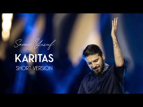 Sami Yusuf - Karitas (Short Version)