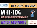 MHI-104 SOLVED ASSIGNMENT IN ENGLISH 2025-26 l MHI104 Solved assignment for July2025 andJan2026