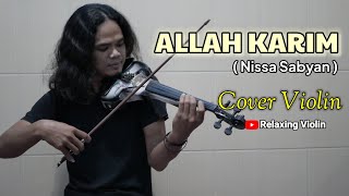 INSTRUMEN VIOLIN SEDIH // ALLAH KARIM Cover Violin