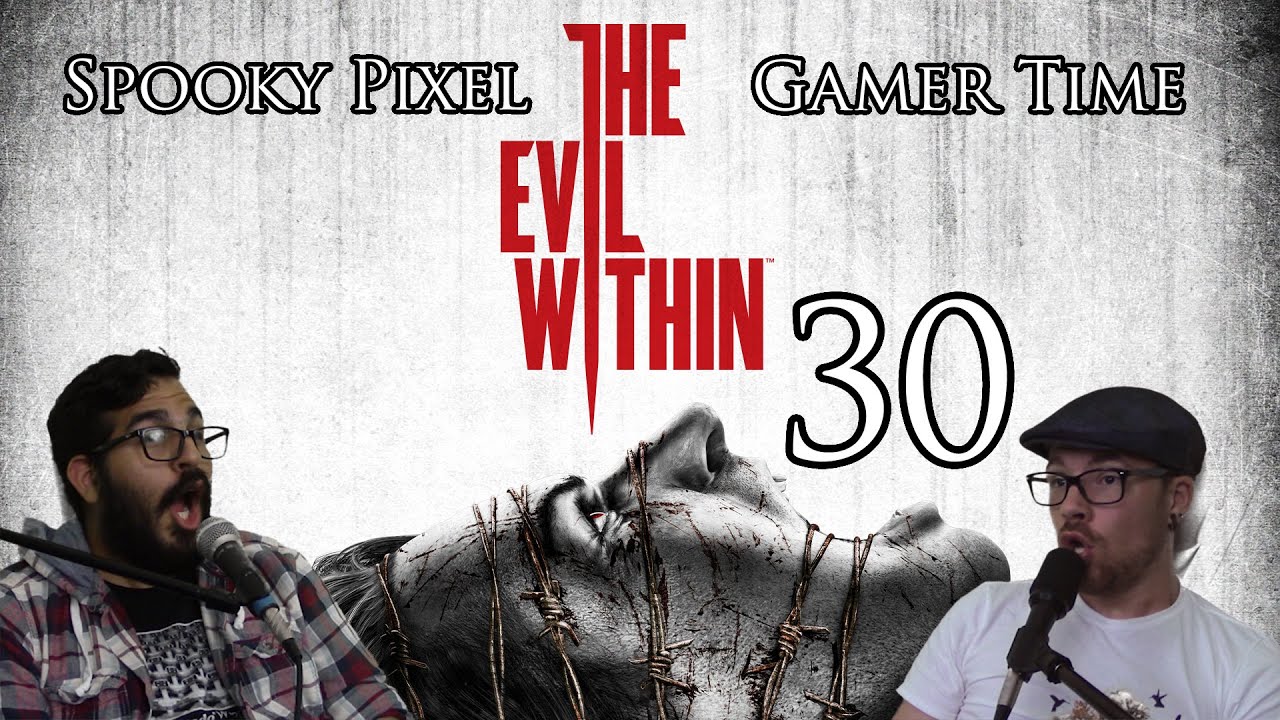 The Evil Within Part 30 - Junkrat Shot Me?!