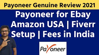 Payoneer Account in India for Ebay.com Amazon.com US Affiliate Fiverr Upwork | Account Kaise Banaye