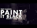 Paint it black  rolling stones  trev barnes cover