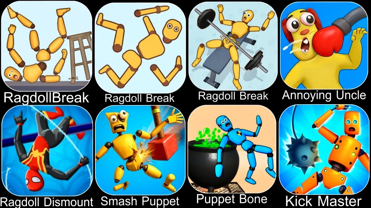 Ragdoll Break,Kick the Buddy,Annoying Uncle Punch,Ragdoll Dummy,Kick Loser,Smash Puppet,Ragdoll Game