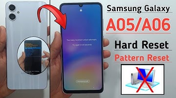 Galaxy A05/A06 Factory Reset 2025 Without PC | Hard Reset Samsung A06 Remove Pattern/Pin/Password