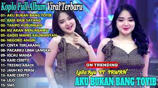 Download lagu Dangdut Koplo Terbaru 2026 🔥Aku Bukan Bang Toyib, Baik Baik Sayang, | Laila Ayu | Viral Tiktok