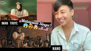 FIRST TIME REACTION to Iman Troye - Nang (Official Music Video)