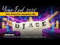 AMAPIANO MIX 2025 BEST SELECTION YEAR END DJ Ace