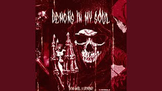 DEMONS IN MY SOUL (Sped Up)