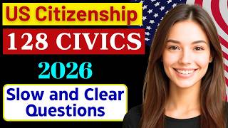 2026, Updated 128 Civics Questions and answers RANDOM Order | N400 Interview | US Citizenship #n400