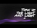 Turn Up Ya Light Official Lyric Video Phil N Good Featuring Shurwayne Winchester mp3