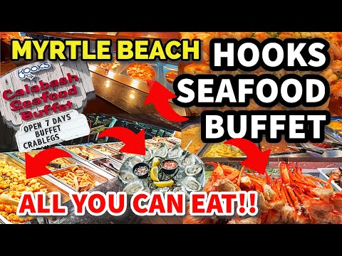 Best All You Can Eat Seafood Buffet In Myrtle Beach