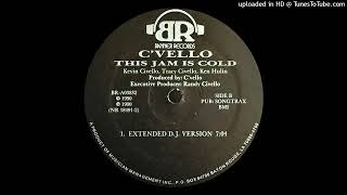 Cvello - This Jam Is Cold Extended D.j. Versionbanner Records 1990