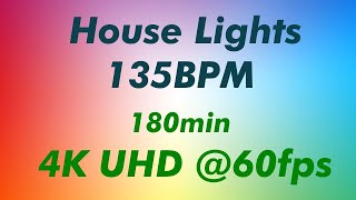 135 BPM Lights - 180 min 4K @60fps - House Lights - Party Lights Colorful Flashing Lights
