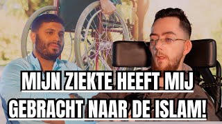 BEKEERD NAAR DE ISLAM VANWEGE MIJN ZIEKTE! ADAM DOET ZIJN VERHAAL!