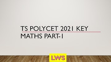 TS POLYCET 2021 KEY || MATHEMATICS || PART-1