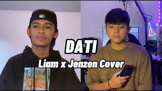 DATI - John Roa and Skusta Clee | Liam Reformado and Jenzen Guino (cover)