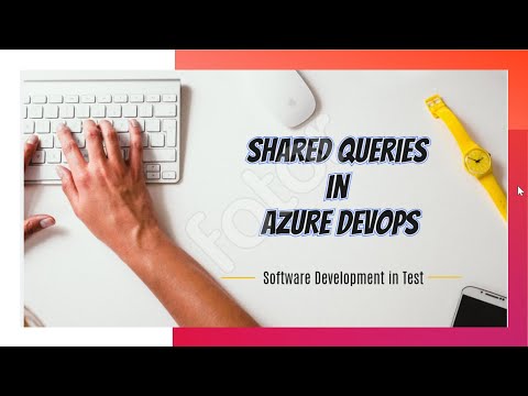 How To Create a Shared Query  ||  Azure DevOps