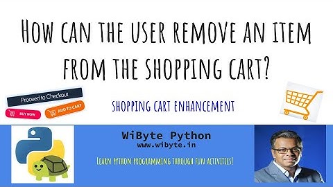 2. Shopping Cart 1 (Enhancements): How to allow users to remove items from the shopping cart?
