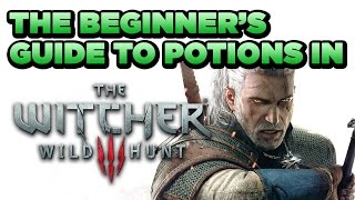 The Beginner's Guide to Potions in The Witcher 3: Wild Hunt