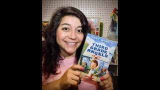 Third Grade Angels Chapters 15-17