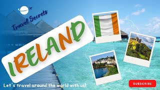 Exploring the Emerald Isle: A Tourist's Journey through Ireland