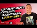Clustered index, covering, multi-column &amp; fuzzy indexبالعربي - Designing Data Intensive Apps Ch3.3